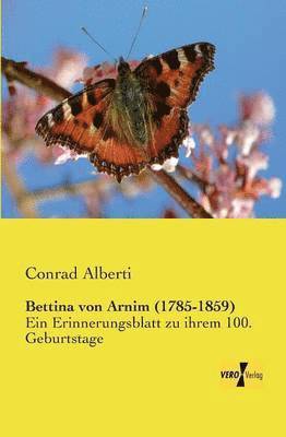 Bettina von Arnim (1785-1859) 1