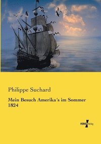 bokomslag Mein Besuch Amerika¿s im Sommer 1824