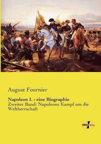 bokomslag Napoleon I. - eine Biographie