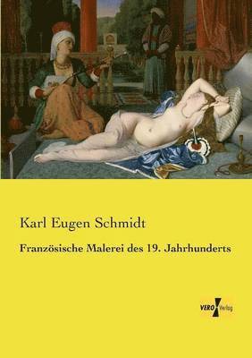 Franzoesische Malerei des 19. Jahrhunderts 1