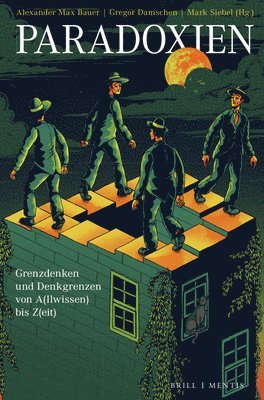 bokomslag Paradoxien: Grenzdenken Und Denkgrenzen Von A(llwissen) Bis Z(eit)