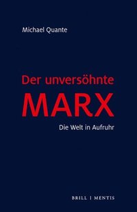 bokomslag Der unversöhnte Marx