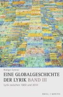 bokomslag Eine Globalgeschichte der Lyrik/Bd. III