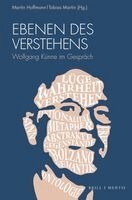Martin Hoffmann, Tobias Martin - Ebenen Des Verstehens: Wolfgang Kunne Im Gesprach, Häftad