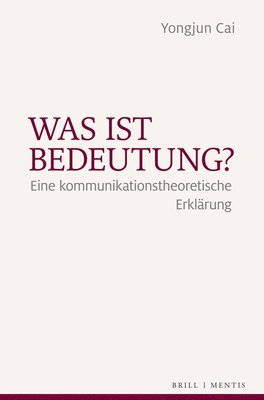 bokomslag Was ist Bedeutung?