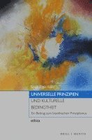 bokomslag Universelle Prinzipien und kulturelle Bedingtheit