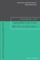 Nicolas Koj, Michael Quante - Demokratie- Und Kulturkritik in Der Ersten Hälfte Des 20. Jahrhunderts, Häftad