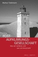 bokomslag Post-Aufklärungs-Gesellschaft