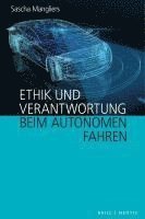 bokomslag Ethik und Verantwortung beim autonomen Fahren