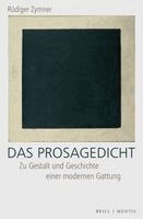 Rüdiger Zymner - Das Prosagedicht: Zu Gestalt Und Geschichte Einer Modernen Gattung, Häftad