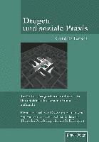 bokomslag Drogen und soziale Praxis - Teil 2: Das Drogenthema und wie es in Berufsfeldern der sozialen Arbeit auftaucht