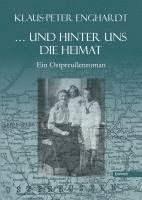 bokomslag ... und hinter uns die Heimat