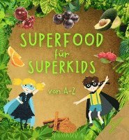 bokomslag Superfood für Superkids