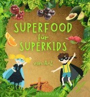 bokomslag Superfood für Superkids