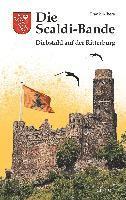 bokomslag Die Scaldi-Bande - Diebstahl auf der Ritterburg