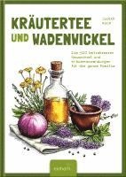 bokomslag Kräutertee und Wadenwickel