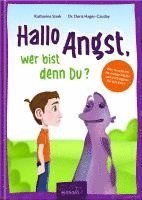 bokomslag Hallo Angst, wer bist denn du?
