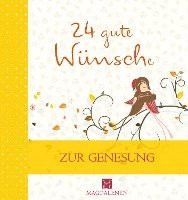 Martina Jung - 24 gute Wünsche Zur Genesung, Häftad