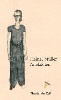 bokomslag Heiner Müller - Anekdoten
