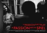bokomslag Die Passion hinter dem Spiel | The Passion Behind the Play