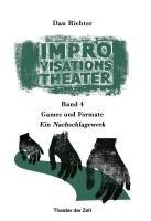 Dan Richter - Improvisationstheater, Häftad