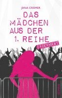 bokomslag Das Mädchen aus der 1. Reihe. Unzensiert
