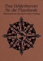 Carolina Möbis - DSA - Das Heldenbrevier der Flusslande, Häftad