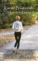 Luisa Schwab - Keinen Bissen mehr - Das Spiel mit dem Hunger-Tod - Autobiografisches Tagebuch über eine Magersucht, Häftad. Tillgänglighet: Lägg i varukorg