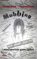 bokomslag Mobbing - Ich dreh durch