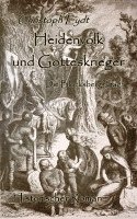 bokomslag Heidenvolk und Gotteskrieger - Die Blocksberg-Saga - Historischer Roman