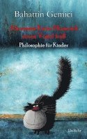 bokomslag Als meine Katze Minnosch einen Vogel fraß - Philosophie für Kinder