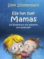 bokomslag Elia hat zwei Mamas - Ein Kinderbuch über Adoption und Anderssein