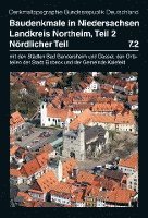 bokomslag Baudenkmale in Niedersachsen Band 7.2: Landkreis Northeim, nördlicher Teil