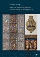 bokomslag Kunst in Pflege. Exemplarische Erforschung und Restaurierung bedeutender Denkmale in Thüringen 1999-2023