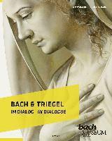 bokomslag Bach & Triegel. Im Dialog