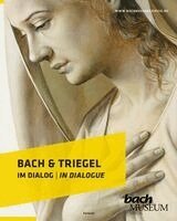 Kerstin Wiese - Bach & Triegel. Im Dialog, Inbunden