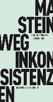 Marcus Steinweg - Inkonsistenzen, Häftad