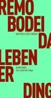 Remo Bodei - Das Leben der Dinge, Häftad