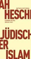 Susannah Heschel - Jüdischer Islam, Häftad
