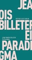 Jean François Billeter - Ein Paradigma, Häftad