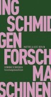 Henning Schmidgen - Forschungsmaschinen, Häftad