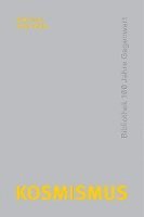 Boris Groys, Anton Vidokle - Kosmismus, Inbunden