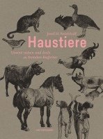 Josef H. Reichholf, Judith Schalansky - Haustiere, Inbunden