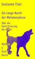 Guillaume Paoli - Die lange Nacht der Metamorphose, Inbunden