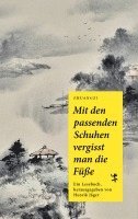 Zhuangzi, Henrik Jäger - Mit den passenden Schuhen vergisst man die Füße, Inbunden
