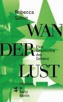 Rebecca Solnit - Wanderlust, Inbunden