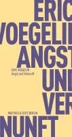 Eric Voegelin, Peter J. Opitz - Angst und Vernunft, Häftad