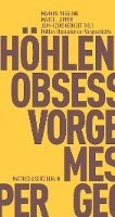 bokomslag Höhlen. Obsession der Vorgeschichte