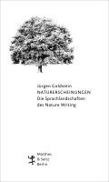 bokomslag Naturerscheinungen. Die Sprachlandschaften des Nature Writing