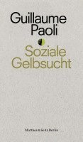 Guillaume Paoli - Soziale Gelbsucht, Häftad